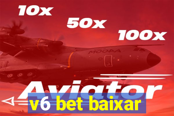 v6 bet baixar